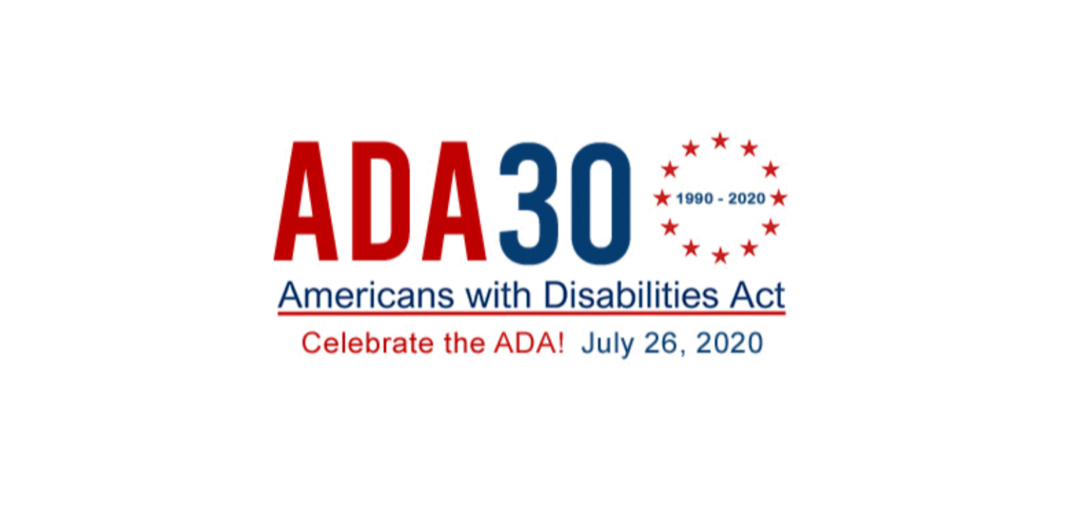 Americans with Disabilities Act - 30 Years of Access